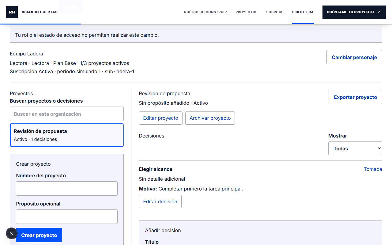 La lectora puede consultar el proyecto, pero el cambio se rechaza.